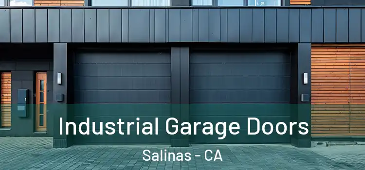  Industrial Garage Doors Salinas - CA