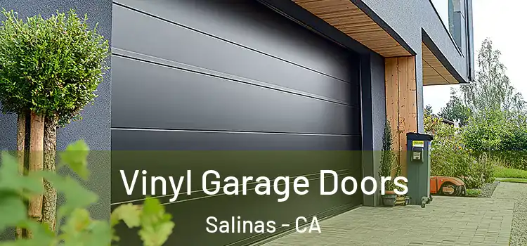  Vinyl Garage Doors Salinas - CA